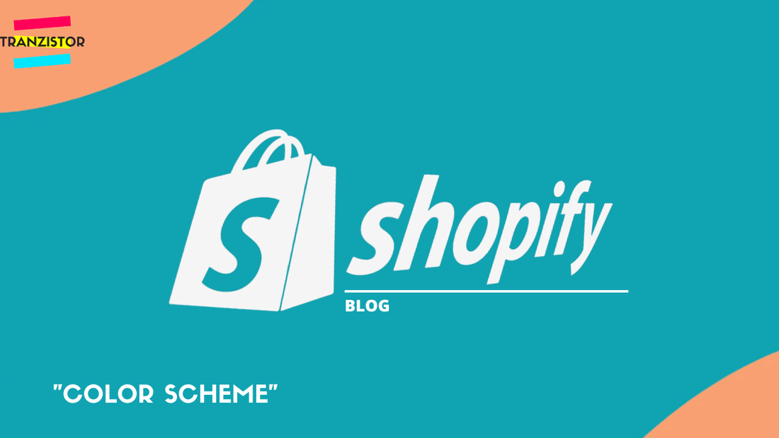 Color Scheme - Tranzistor.tech : Agence Shopify